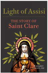 Light of Assisi: The Story of Saint Clare